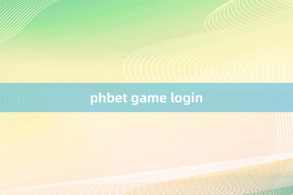 phbet game login
