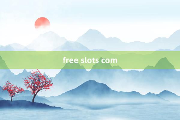 free slots com