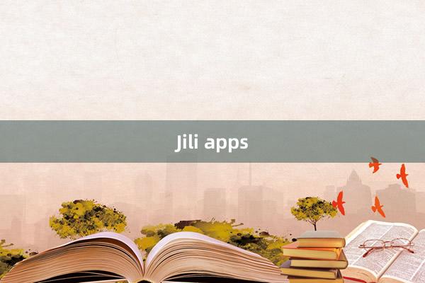 Jili apps