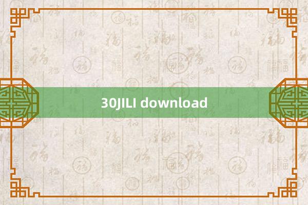 30JILI download