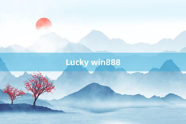 Lucky win888